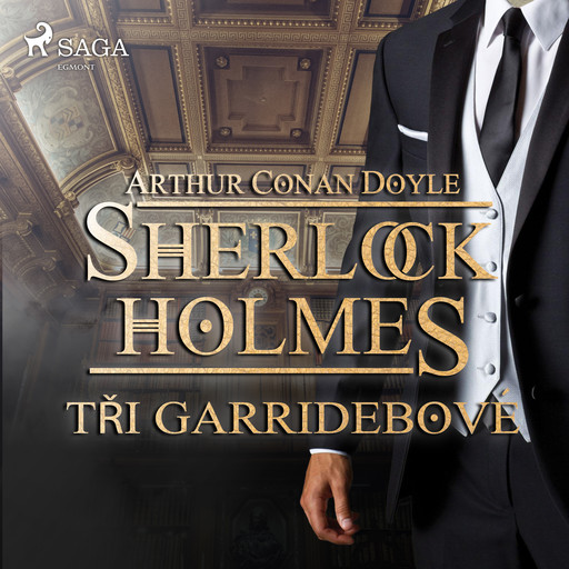 Tři Garridebové, Arthur Conan Doyle