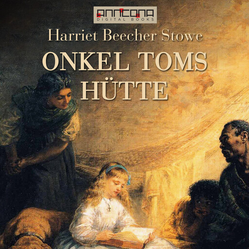 Onkel Toms Hütte, Harriet Beecher Stowe