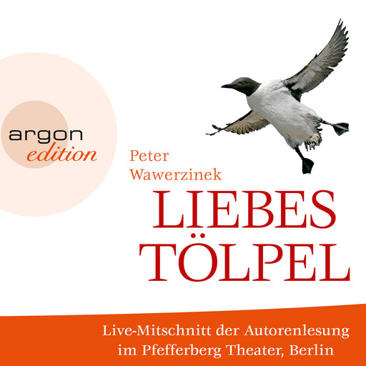 Liebestölpel (Autorenlesung), Peter Wawerzinek