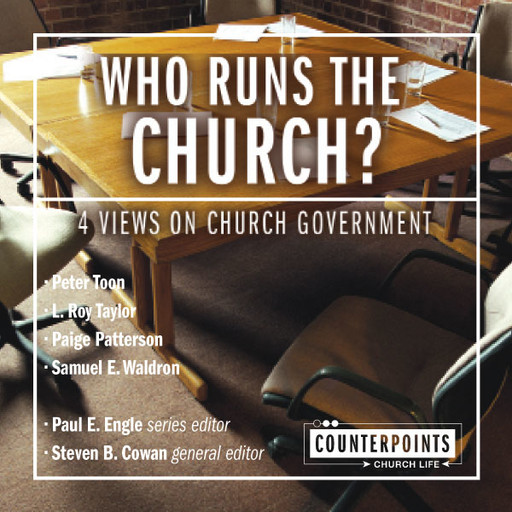 Who Runs the Church?, Zondervan