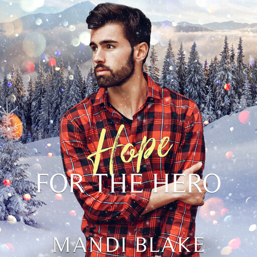 Hope for the Hero, Mandi Blake