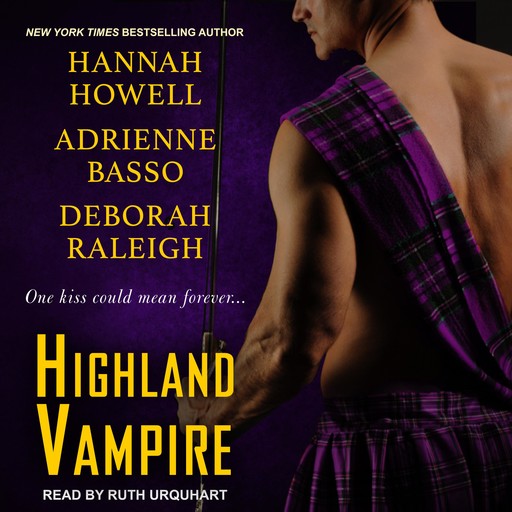 Highland Vampire, Hannah Howell, Adrienne Basso, Deborah Raleigh
