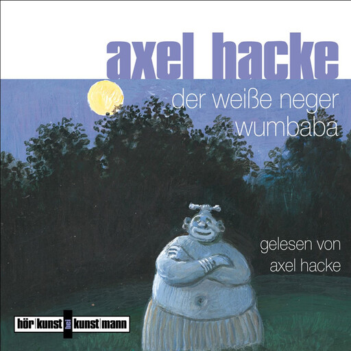 Wumbaba, Axel Hacke