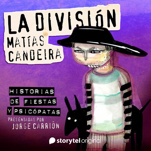 "La división" de Matías Candeira, Ismael Martínez Biurrun, Alberto Chimal, Daniela Tarazona, Mónica Ojeda, Rodrigo Blanco Calderón, Bernardo Esquinca, Ana Llurba, Matías Candeira, Several authors