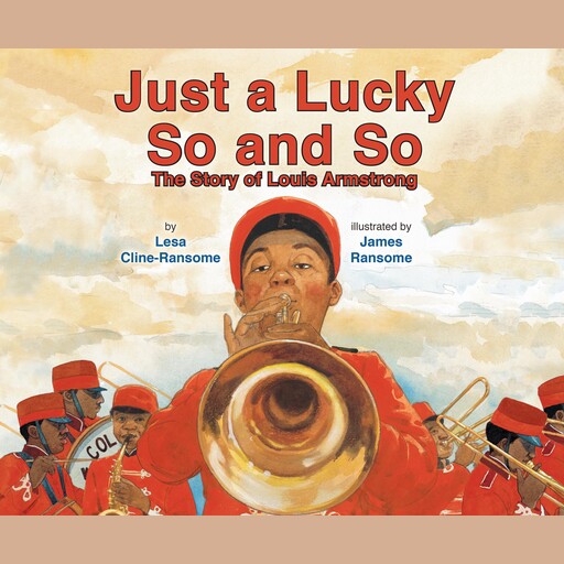 Just a Lucky So and So, Lesa Cline-Ransome