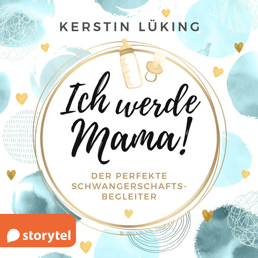 Ich werde Mama!, Kerstin Lüking