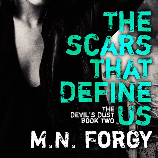 The Scars That Define Us, M.N. Forgy