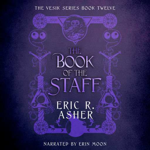 The Book of the Staff, Eric Asher
