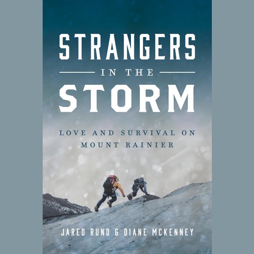 Strangers in the Storm, Diane McKenney, Jared Rund