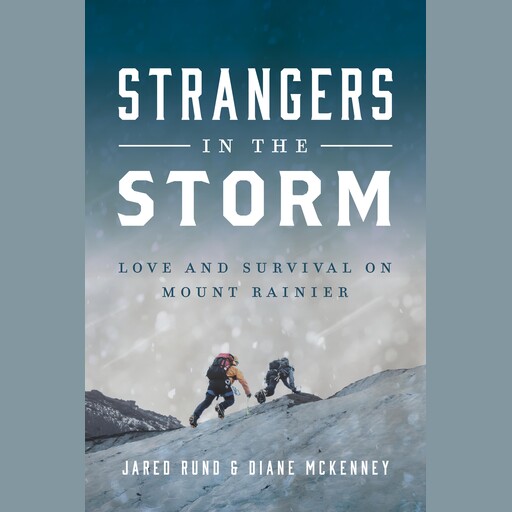 Strangers in the Storm, Diane McKenney, Jared Rund