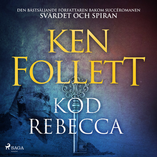 Kod Rebecca, Ken Follett