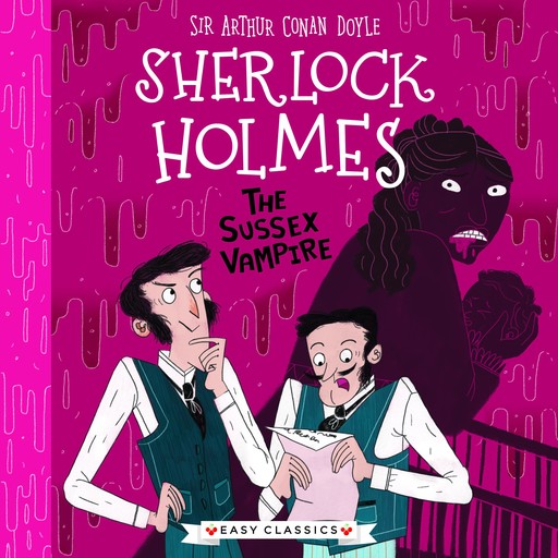 The Sussex Vampire, Arthur Conan Doyle, Stephanie Baudet