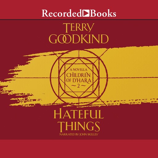 Hateful Things, Terry Goodkind