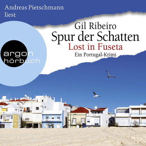 Spur der Schatten - Leander Lost ermittelt, Band 2 (Autorisierte Lesefassung), Gil Ribeiro