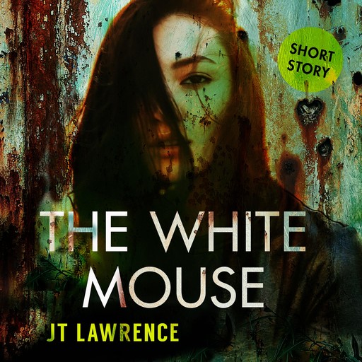 The White Mouse, JT Lawrence