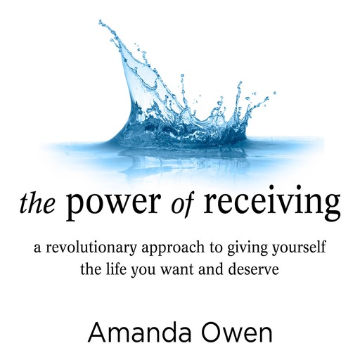 The Power of Receiving, Amanda Owen