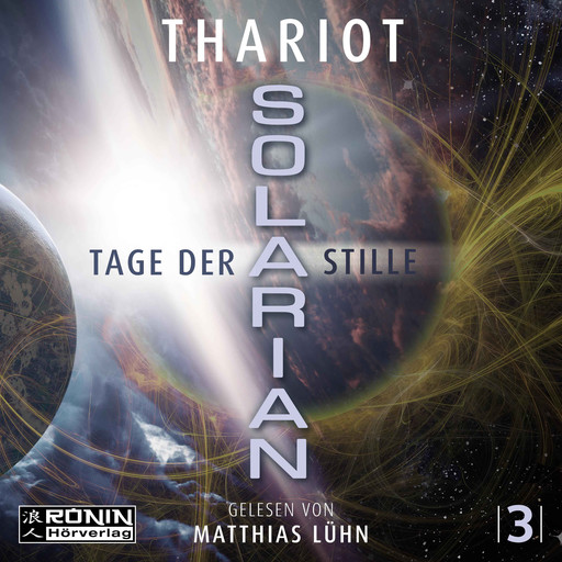 Tage der Stille - Solarian, Band 3 (ungekürzt), Thariot