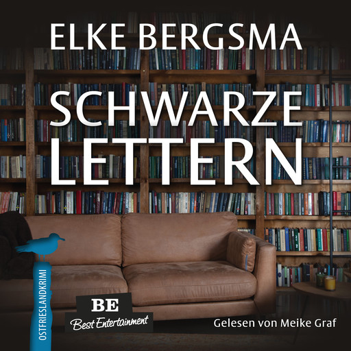 Schwarze Lettern - Ostfrieslandkrimi, Elke Bergsma