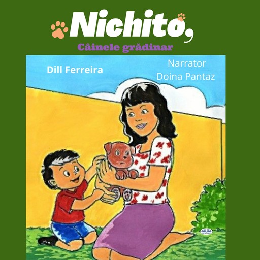 Nichito, Câinele Grădinar, Dill Ferreira