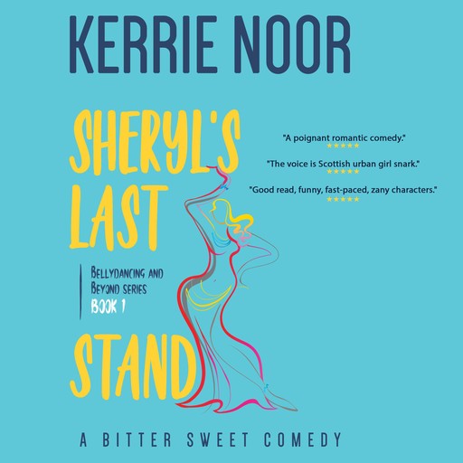 Sheryl's Last Stand, Kerrie Noor