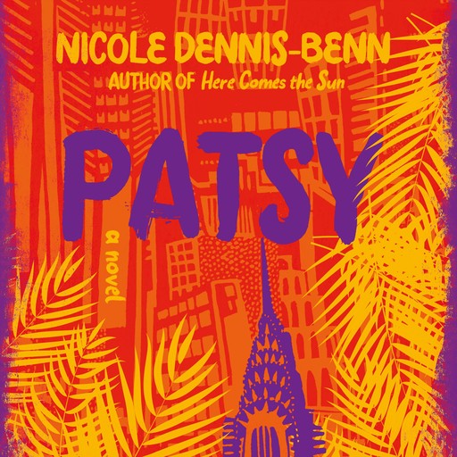 Patsy, Nicole Dennis-Benn