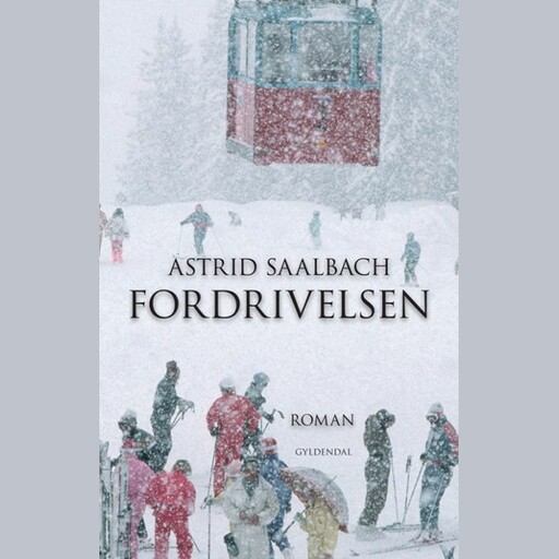 Fordrivelsen, Astrid Saalbach