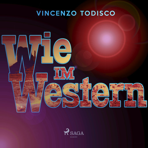 Wie im Western, Vincenzo Todisco