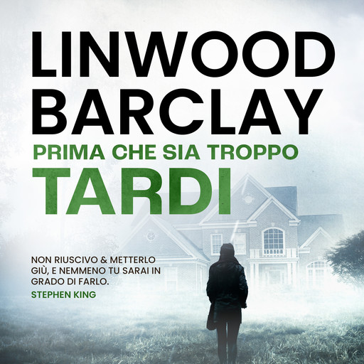Prima che sia troppo tardi, Linwood Barclay