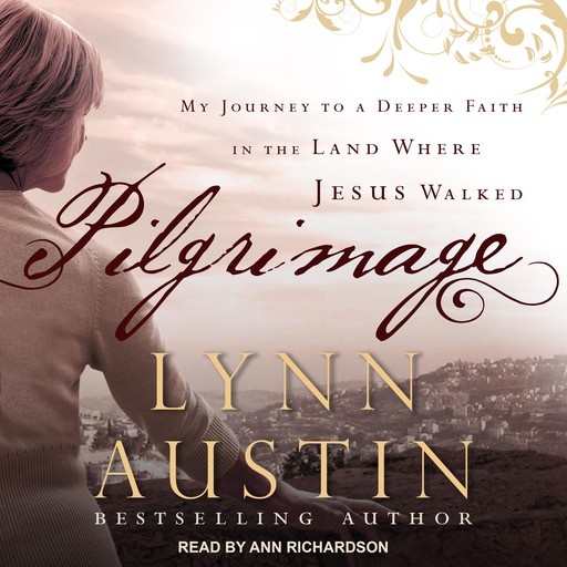 Pilgrimage, Lynn Austin