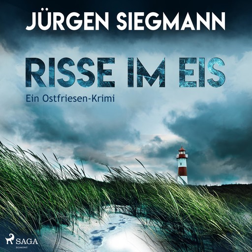 Risse im Eis - Ein Ostfriesen-Krimi (Ungekürzt), Jürgen Siegmann