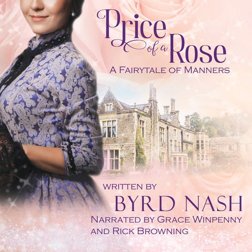 Price of a Rose, Byrd Nash