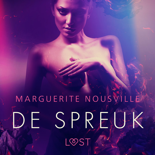 De Spreuk – erotisch verhaal, Marguerite Nousville