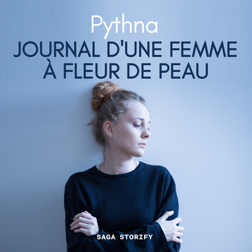 Journal d'une femme à fleur de peau, Pythna