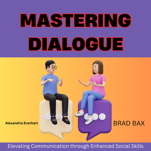Mastering Dialogue, Alexandria Everhart
