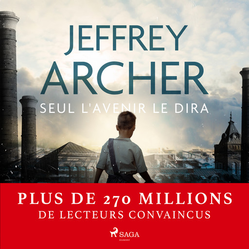 Seul l'avenir le dira, Jeffrey Archer