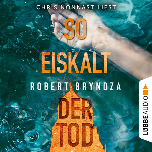 So eiskalt der Tod - Kate-Marshall-Reihe, Teil 2 (Ungekürzt), Robert Bryndza