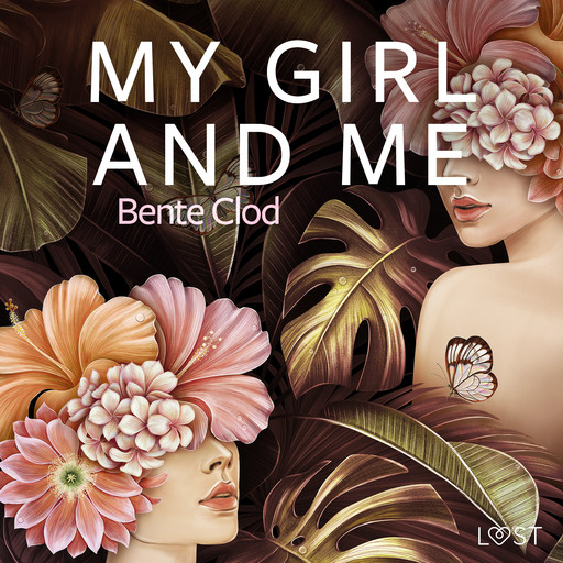 My girl and Me – erotisk novelle, Bente Clod