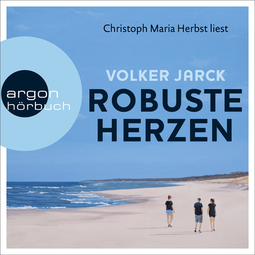 Robuste Herzen (Ungekürzte Lesung), Volker Jarck