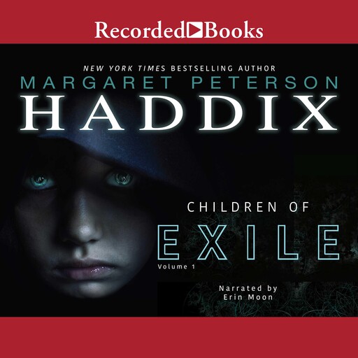 Children of Exile, Margaret Peterson Haddix