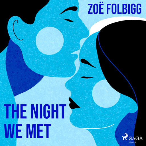 The Night We Met, Zoe Folbigg