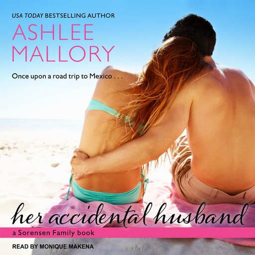Her Accidental Husband, Ashlee Mallory