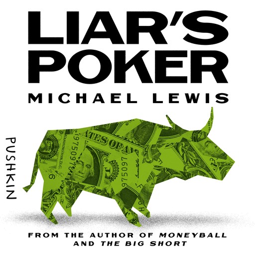 Liar's Poker, Michael Lewis