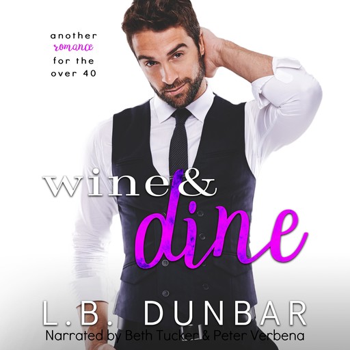 Wine&Dine, L.B. Dunbar