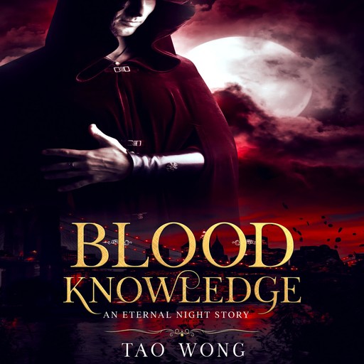 Blood Knowledge, Tao Wong