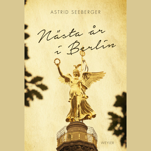 Nästa år i Berlin, Astrid Seeberger