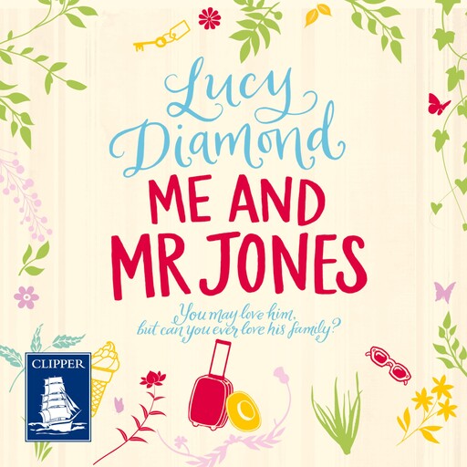 Me and Mr Jones, Lucy Diamond