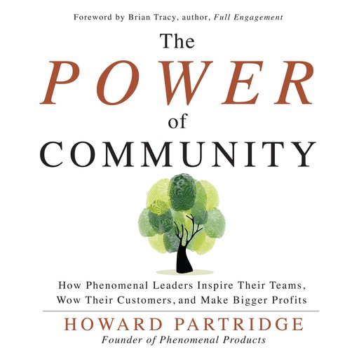 The Power of Community, Howard Partridge