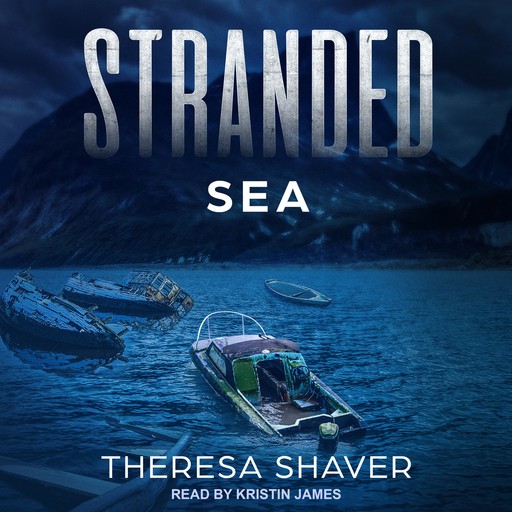 Stranded, Theresa Shaver
