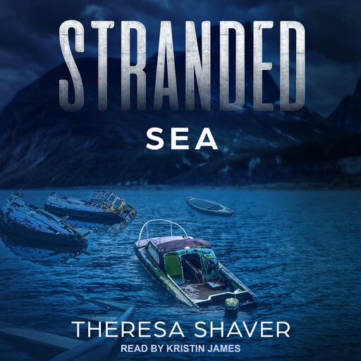 Stranded, Theresa Shaver
