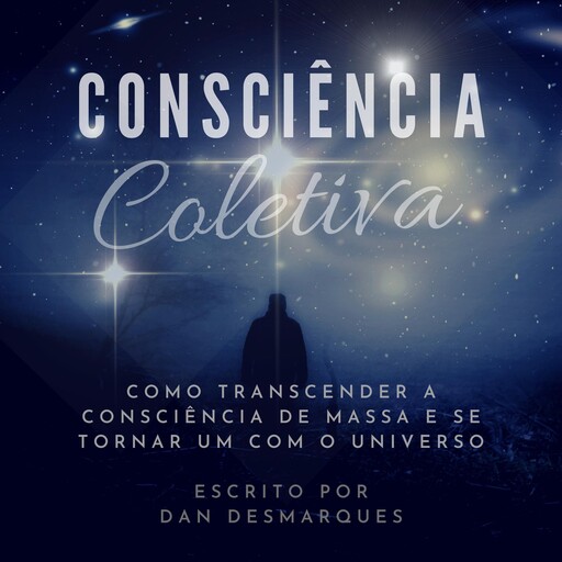 Consciência Coletiva, Dan Desmarques